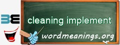 WordMeaning blackboard for cleaning implement